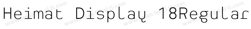 Heimat Display 18Regular字体转换
